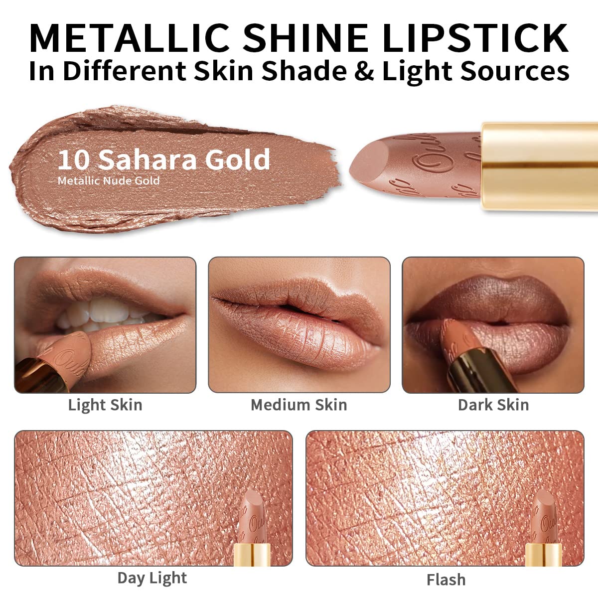 OULAC Lippenstift Metallic Glanz Finish, Nudetöne, Hochpigmentierter, Kein Körniges Gefühl, Langlebig, Feuchtigkeitsspendende Formel, Vegan, 4.3g, (10) Sahara Gold
